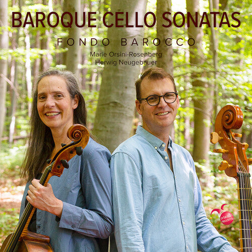 Marie Orsini-Rosenberg & Herwig Neugebauer: Fondo Barocco: Baroque Cello Sonatas { CD }