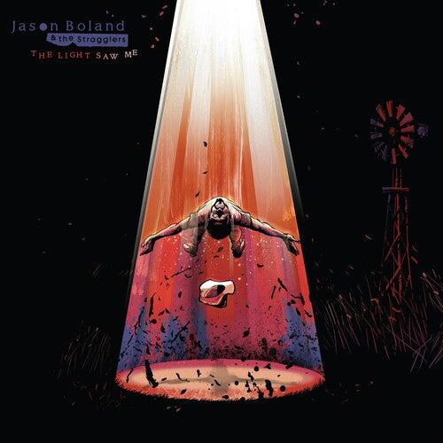 Jason Boland & the Stragglers: The Light Saw Me / RECORD