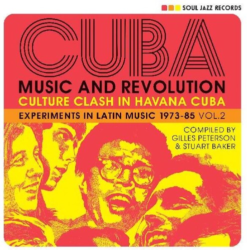 Soul Jazz Records Presents: Cuba: Music And Revolution: Culture Clash In Havana: Experiments in Latin Music 1975-85 Vol. 2 - VINYL