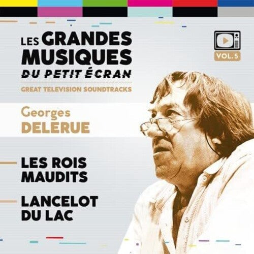 Georges Delerue: Les Rois Maudits / Lancelot Du Lac (Original Soundtrack) - CD
