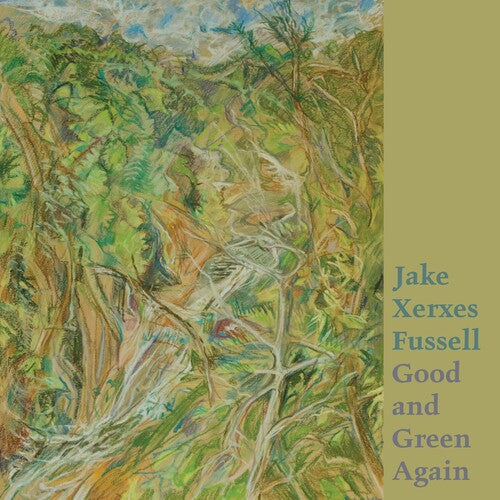 Jake Xerxes Fussell: Good And Green Again / RECORD