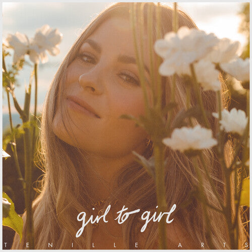 Tenille Arts: Girl To Girl / RECORD