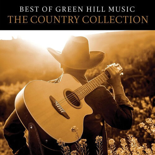 Various Artists: Best Of Green Hill Music: The Country Collection (Various Artists) { CD }