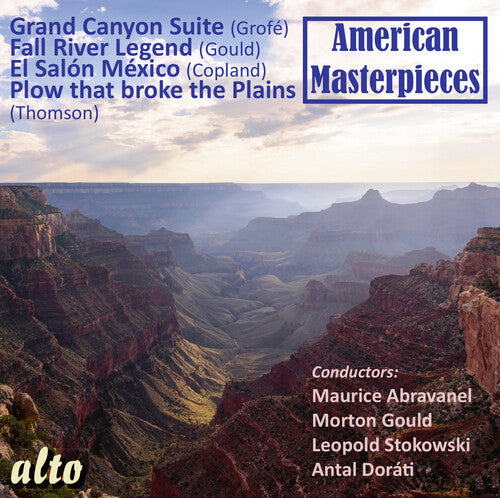 Stokowski, Leopold / Abravanel, Maurice: American Masterpieces: Grofe - Thomson - Gould - Copland { CD }