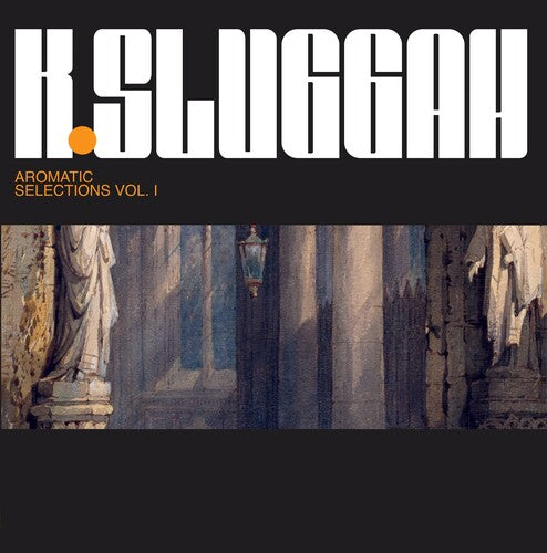 K-Sluggah: Aromatic Selection / Vinyl LP