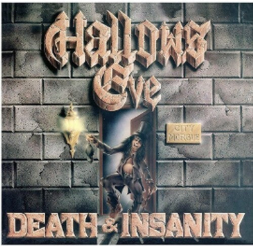 Hallows Eve: Death And Insanity / RECORD