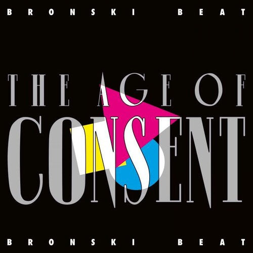 Bronski Beat: Age Of Consent / RECORD
