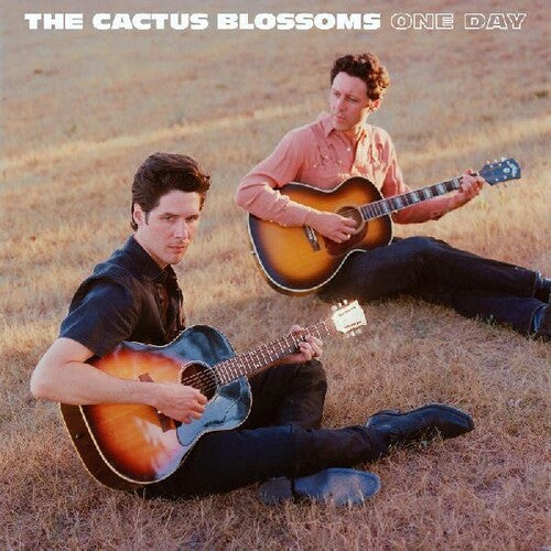 Cactus Blossoms: One Day / RECORD