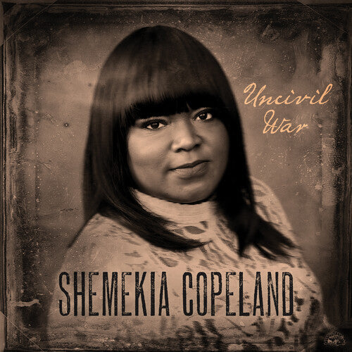 Shemekia Copeland: Uncivil War / RECORD