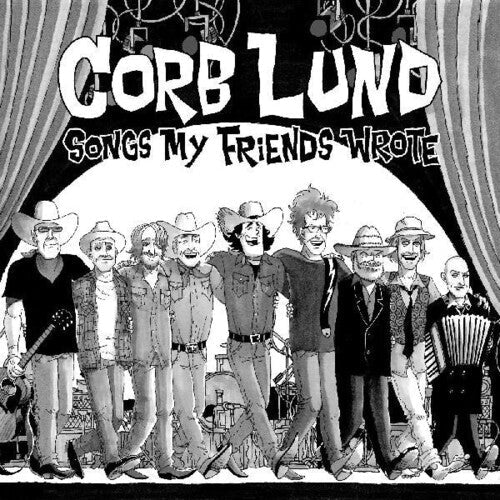 Corb Lund: Songs My Friends Wrote / RECORD