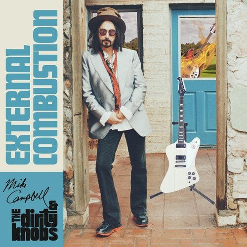 Mike Campbell & The Dirty Knobs: External Combustion / RECORD