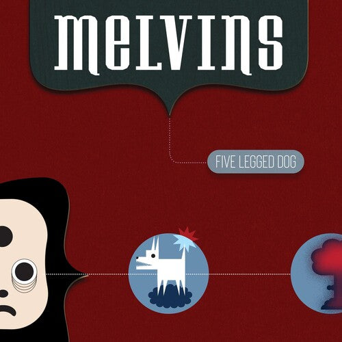 Melvins: Five Legged Dog / RECORD