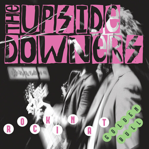Upside Downers: Rockin' At Golden Bull / RECORD