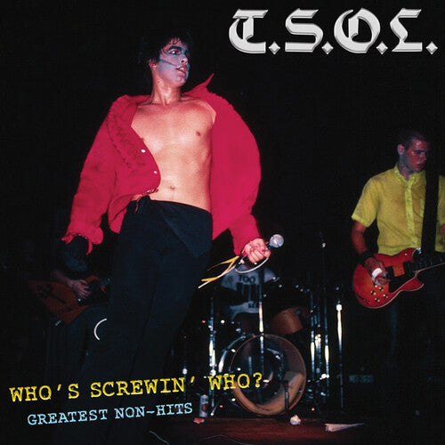 T.S.O.L.: Who's Screwin' Who? Greatest Non-Hits - CD