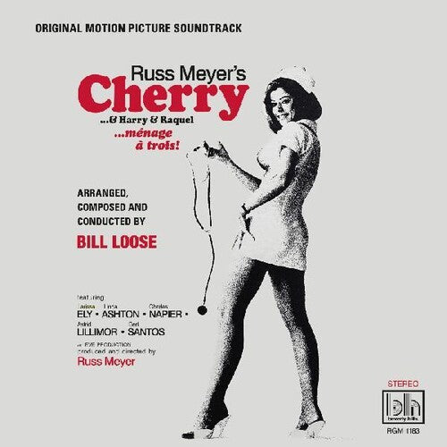 Bill Loose: Russ Meyers Cherry & Harry & Raquel (Original Motion Picture Soundtrack) - VINYL