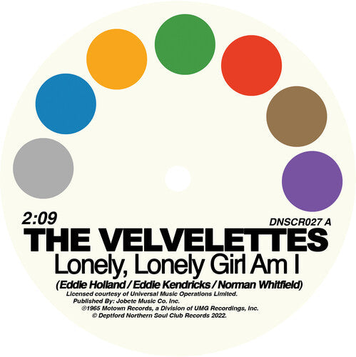 The Velvettes: Lonely Lonely Girl Am I / No One Could Love You More - 7-INCH SINGLE