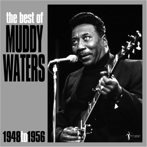 Muddy Waters: The Best Of Muddy Waters 1948-56 / RECORD