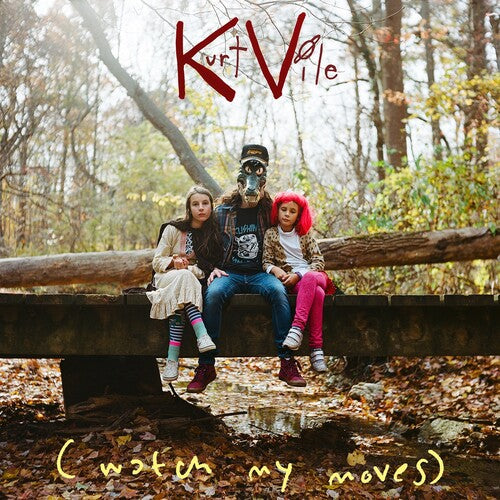 Kurt Vile: (Watch My Moves) / RECORD