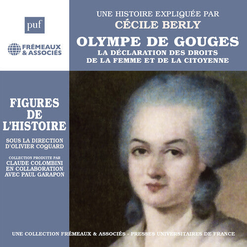 Cecile Berly: Olympe de Gouges { CD }