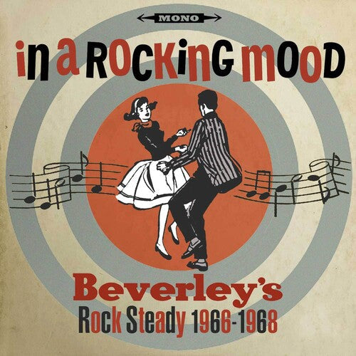 In a Rocking Mood: Ska Rock Steady & Reggay From: In A Rocking Mood: Ska Rock Steady & Reggay From Bevereley's 1966-1968 / Various - CD