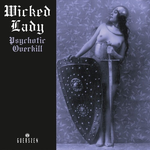 Wicked Lady: Psychotic Overkill (2022 Repress) / RECORD
