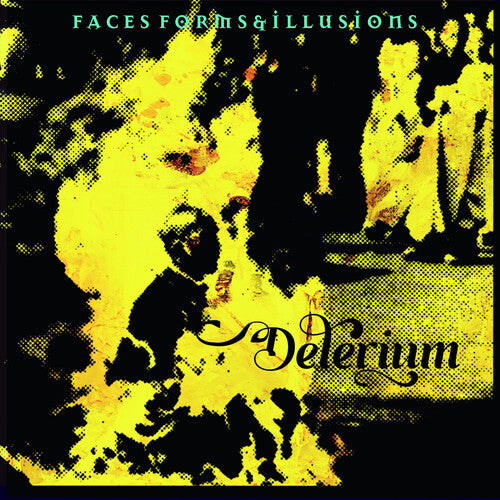 Delerium: Faces Forms And Illusions / RECORD