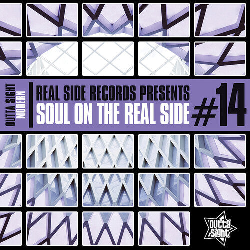 Outta Sight Presents Soul on the Real Side Vol 14: Outta Sight Presents Soul On The Real Side Vol 14 / Various - CD