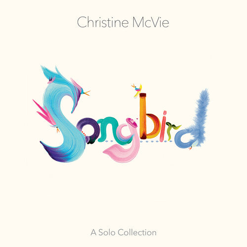 Christine McVie: Songbird (A Solo Collection) / RECORD