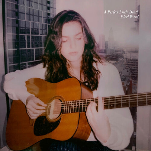 Eleri Ward: A Perfect Little Death / RECORD