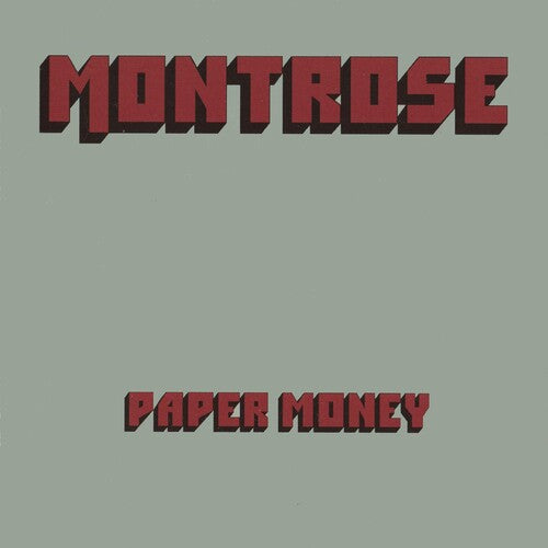 Montrose: Paper Money / RECORD