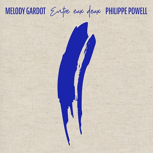 Gardot, Melody / Powell, Philippe: Entre Eux Deux / RECORD