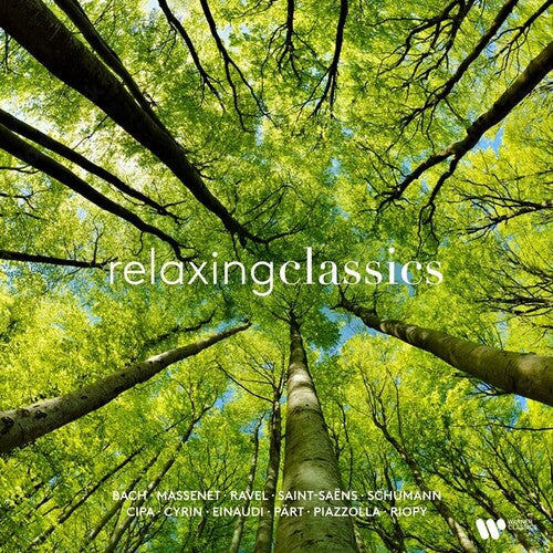 Various Artists: Relaxing Classics (Various Artists) / RECORD