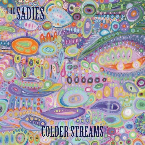 The Sadies: Colder Streams / RECORD