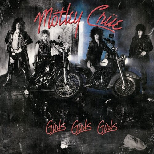 Motley Crue: Girls, Girls, Girls / RECORD