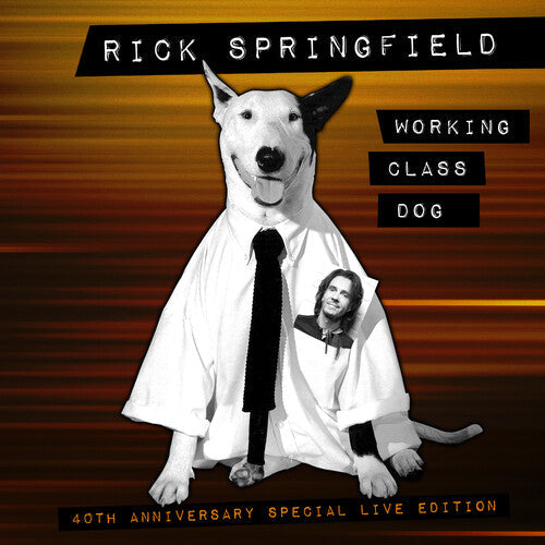 Rick Springfield: Working Class Dog (40th Anniversary Special Live Edition) / RECORD