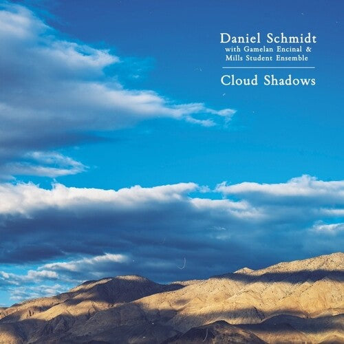 Daniel Schmidt: Cloud Shadows { CD }
