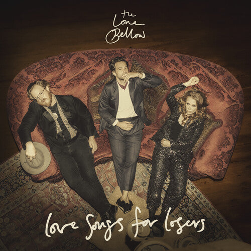 The Lone Bellow: Love Songs for Losers / RECORD