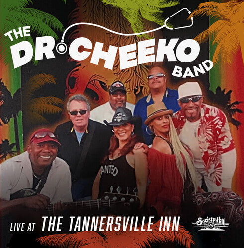 The Dr. Cheeko Band: Live at the Tannersville Inn - CD