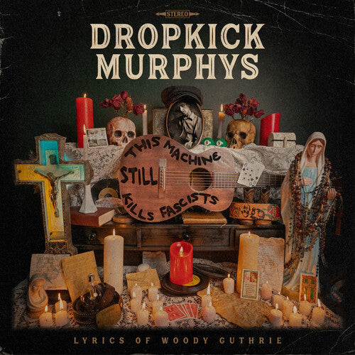 Dropkick Murphys: This Machine Still Kills Fascists / RECORD