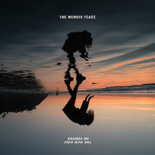 The Wonder Years: The Hum Goes on Forever - Ferris Wheel Variant / RECORD