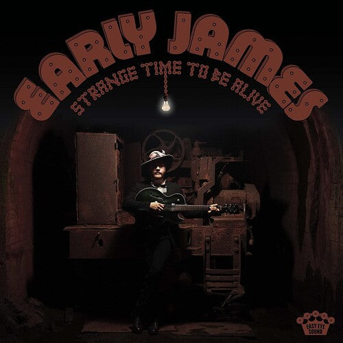 Early James: Strange Time To Be Alive / RECORD