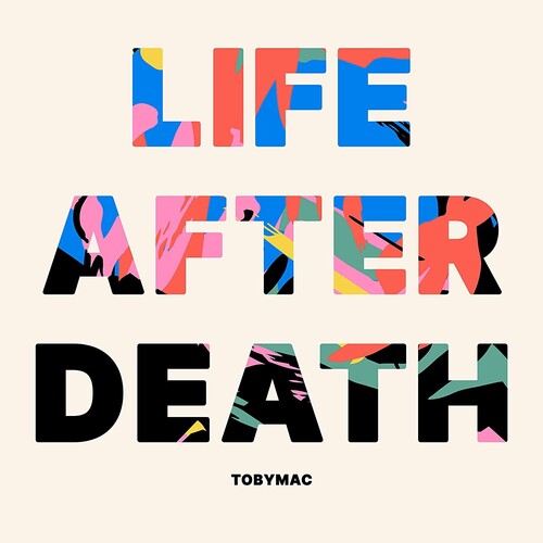 tobyMac: Life After Death / RECORD