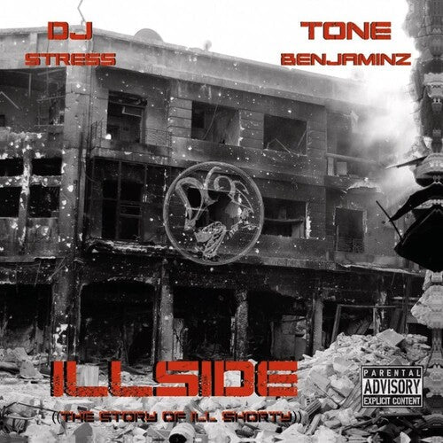 DJ Stress & Tone Benjaminz: Illside (story Of Ill Shorty) / Vinyl LP