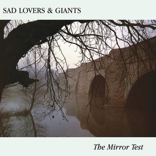Sad Lovers and Giants: The Mirror Test / RECORD