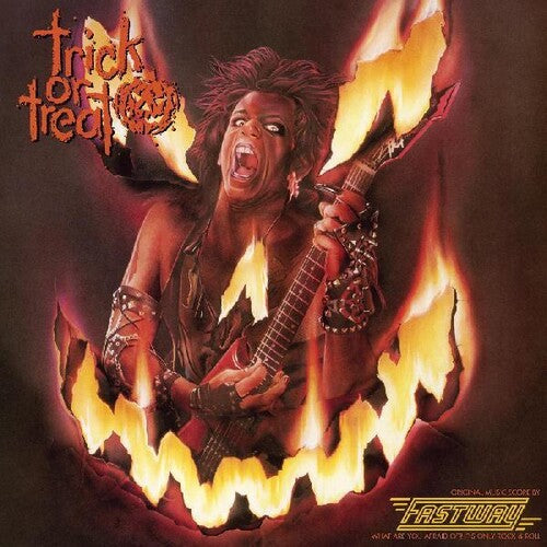 Fastway: Trick Or Treat - Original Motion Picture Soundtrak / RECORD
