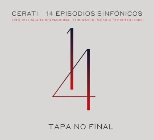 Gustavo Cerati: 14 Episodios Sinfonicos: En Vivo Auditorio Nacional De Mexico Febrero 2002 - CD