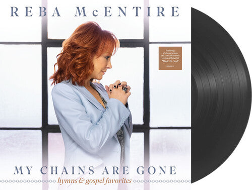 Reba McEntire: My Chains Are Gone / RECORD