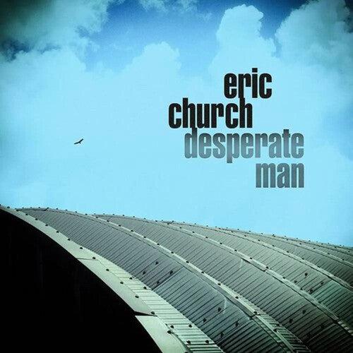 Eric Church: Desperate Man / RECORD