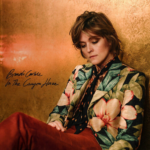 Brandi Carlile: In These Silent Days (Deluxe Edition) In The Canyon Haze / RECORD