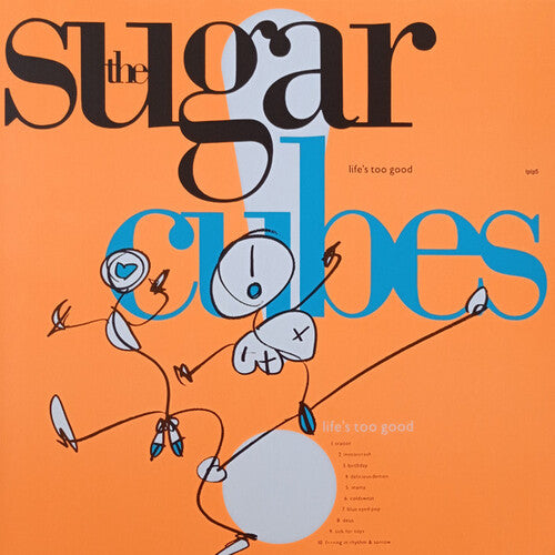 The Sugarcubes: Life's Too Good - Orange Colored Vinyl / RECORD